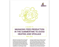 Avoiding Heating & Spoilage During Summertime Feed Production